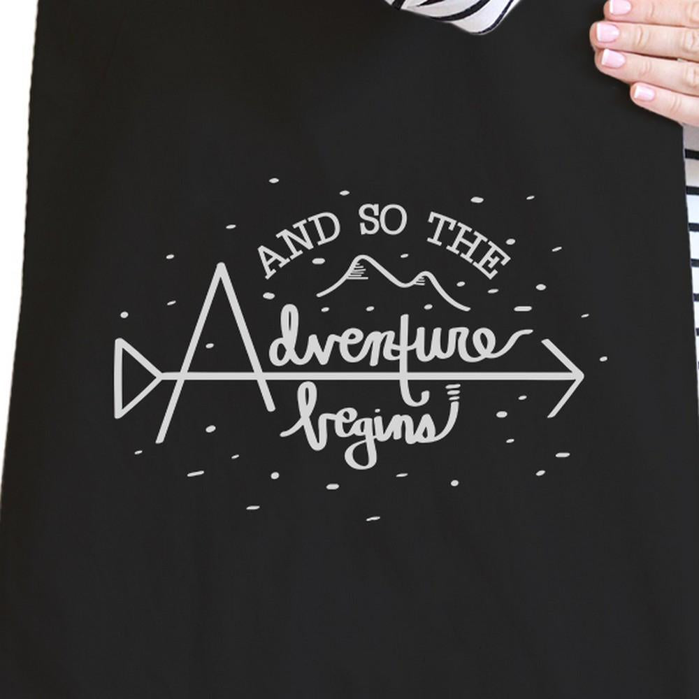 And So The Adventure Begins Black Canvas Bags