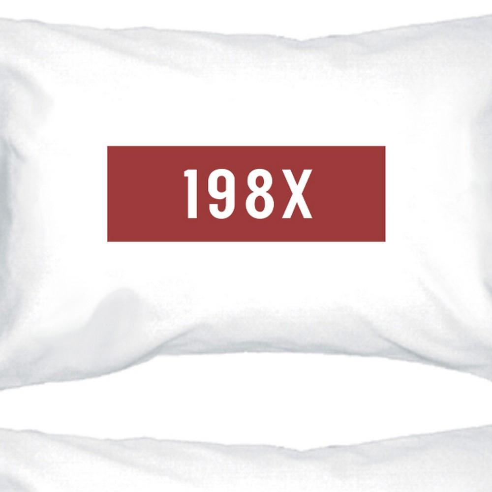 198X Unique Design Pillow Case Gift Ideas For Born In 80s Friends